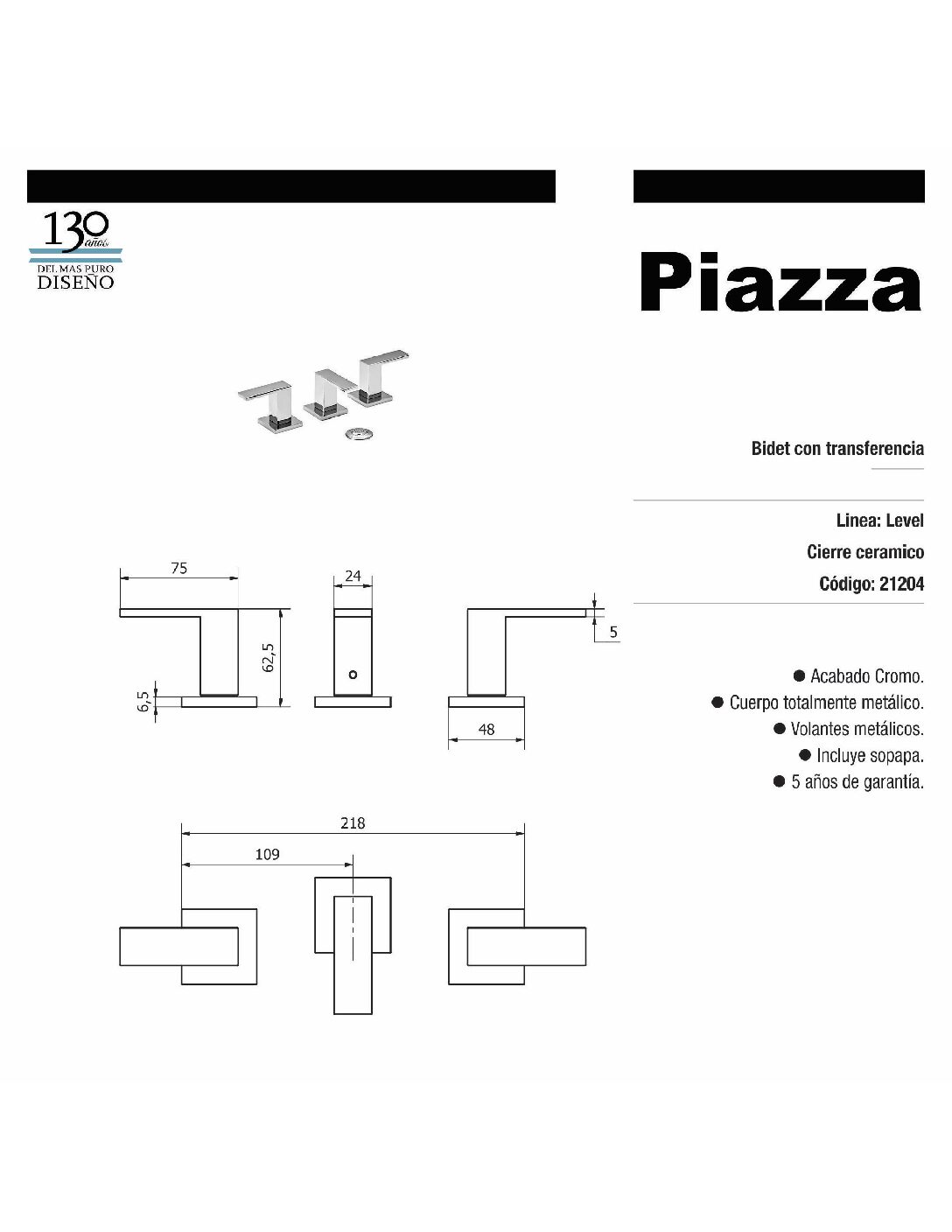 Alternative view of PIAZZA - LEVEL - GRIFERIA BIDET CON TRANSFERENCIA 21204