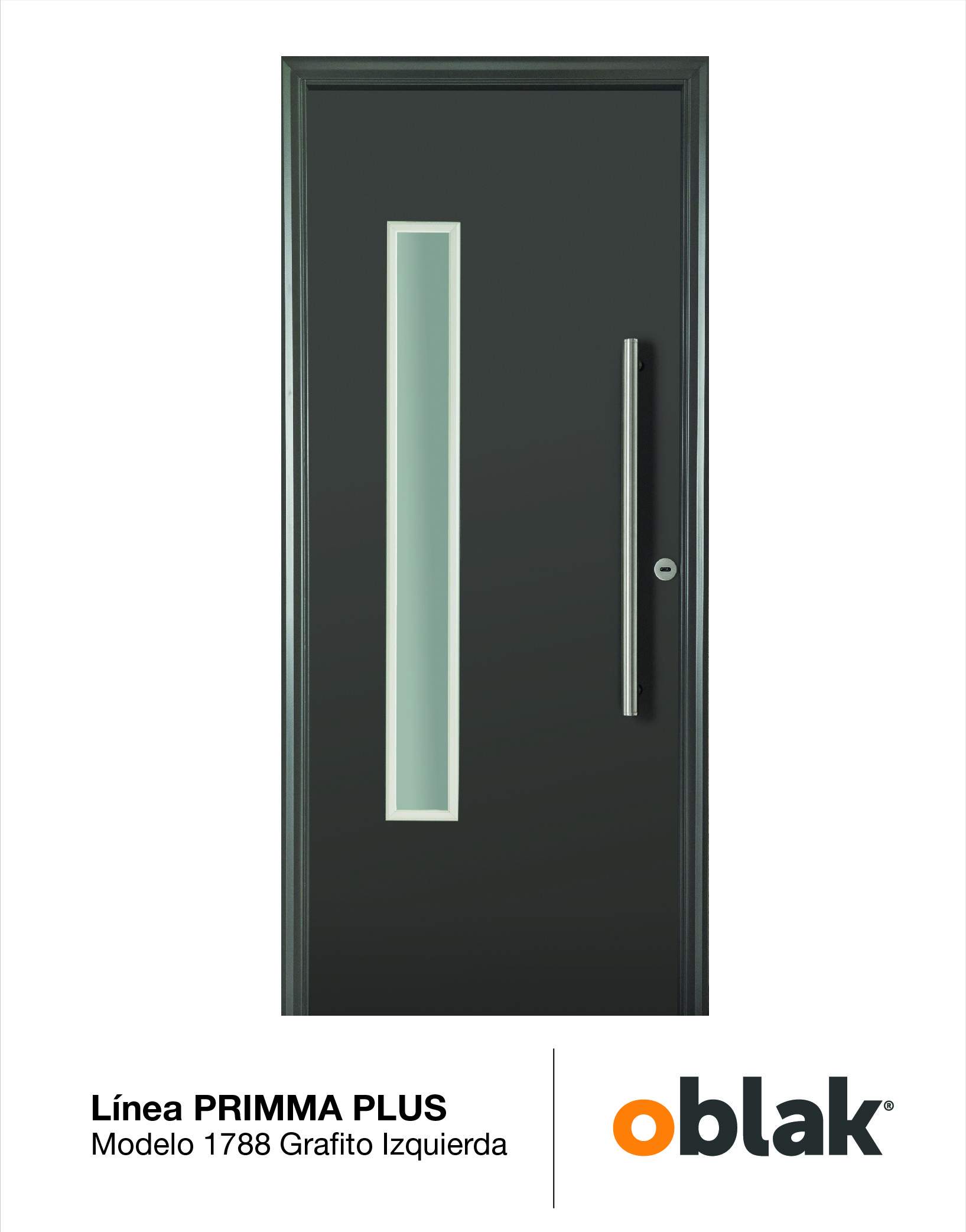 OBLAK - PRIMMA PLUS - PTA SIMPLE 1788 GRAFITO 80X10 IZQ MCH