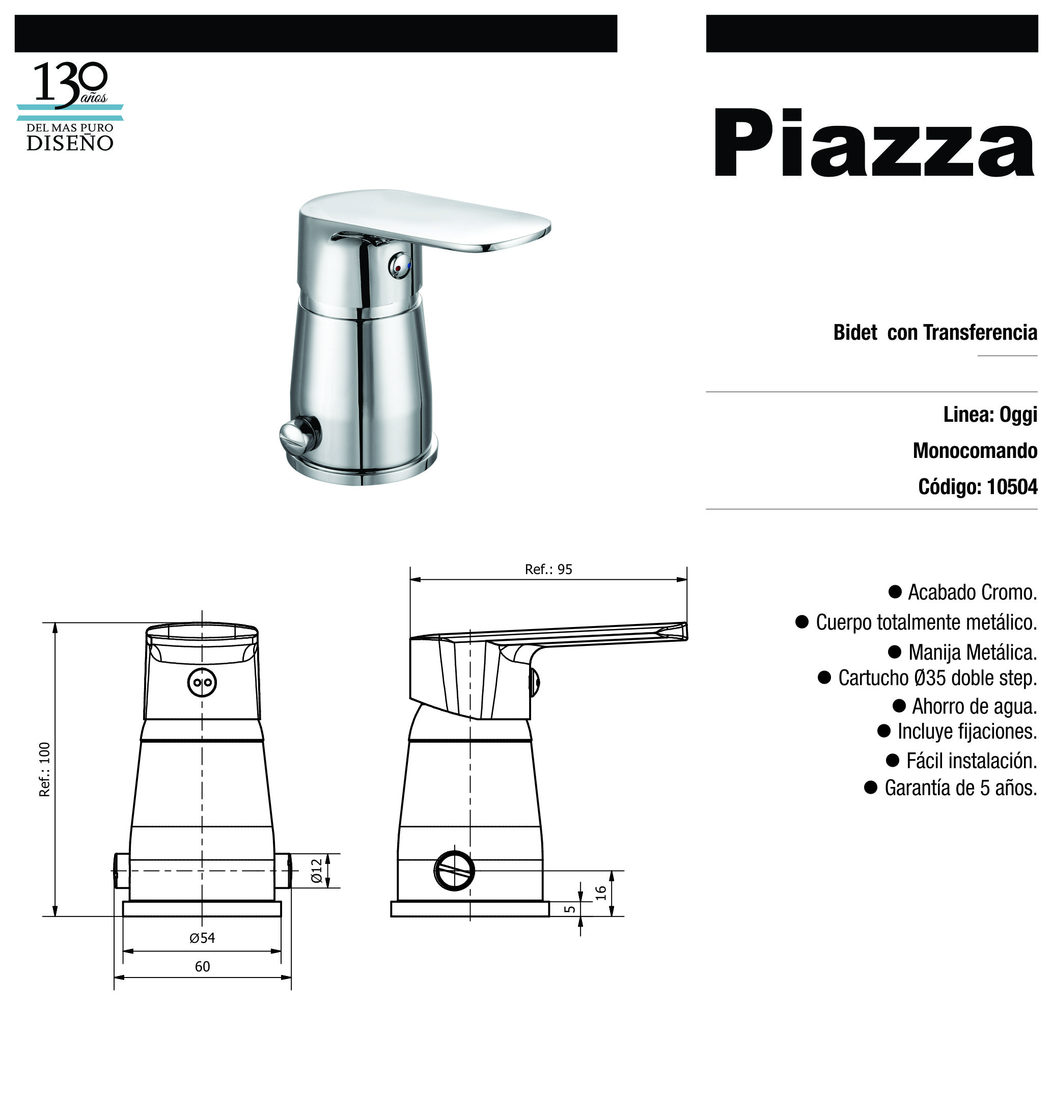 PIAZZA - OGGI - MONOCOMANDO BIDET CON TRANSFERENCIA 10504 - Imagen 2